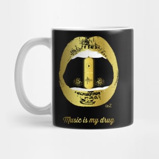 Music is my drug gold Mug